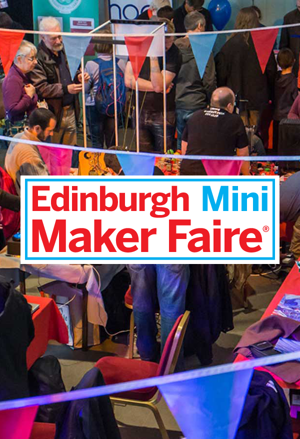 Edinburgh Mini Maker Faire Ecraft2learn